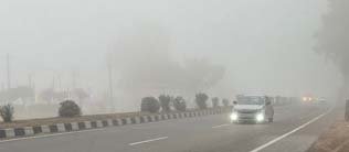 ਅੱਜ ਪਈ ਸੰਘਣੀ ਧੁੰਦ ਨੇ ਵਾਹਨਾਂ ਦੀ ਰਫ਼ਤਾਰ ਕੀਤੀ ਹੌਲੀ