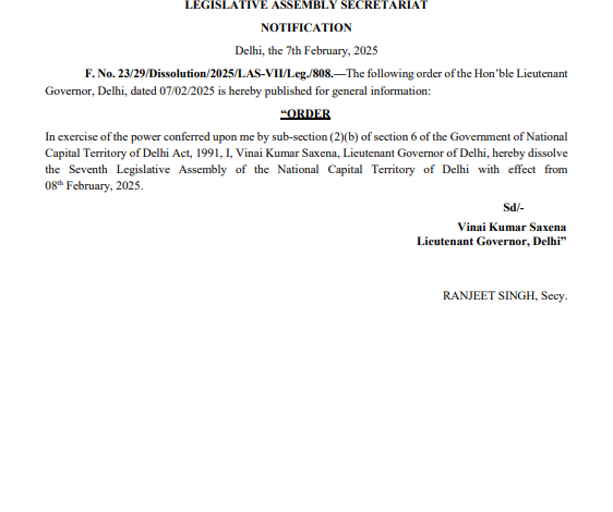 ਦਿੱਲੀ ਦੇ ਉਪ ਰਾਜਪਾਲ ਨੇ ਸੱਤਵੀਂ ਵਿਧਾਨ ਸਭਾ ਕੀਤੀ ਭੰਗ