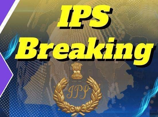 BREAKING : ਚਾਰ IPS ਅਧਿਕਾਰੀਆਂ ਦੇ ਹੋਏ ਤਬਾਦਲੇ