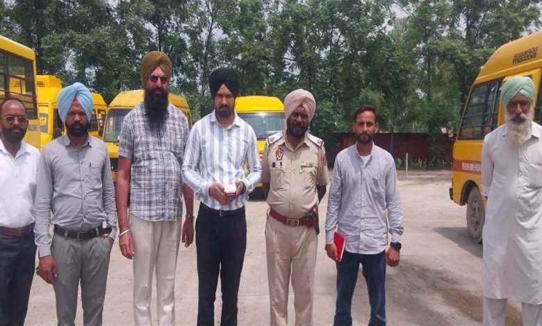 ਸੇਫ ਸਕੂਲ ਵਾਹਨ ਪਾਲਸੀ ਤਹਿਤ ਕੱਟੇ 20 ਚਾਲਾਨ
